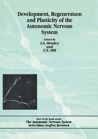 Produktbild: Development, Regeneration and Plasticity of the Autonomic Nervous System