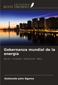 Produktbild: Gobernanza mundial de la energ&iacute;a