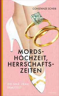 Produktbild: Mordshochzeit, Herrschaftszeiten