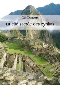 Produktbild: La cite sacree des zynkas