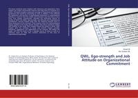 Produktbild: QWL, Ego-strength and Job Attitude on Organizational Commitment