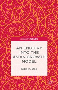 Produktbild: An Enquiry into the Asian Growth Model