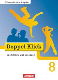 Produktbild: Doppel-Klick - Differenzierende Ausgabe. 8. Schuljahr. Sch&uuml;lerbuch