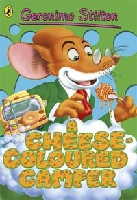 Produktbild: Stilton, G: Geronimo Stilton: a Cheese-coloured Camper