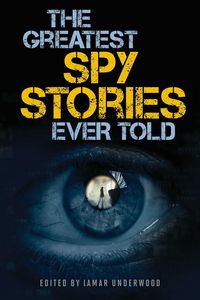 Produktbild: The Greatest Spy Stories Ever Told
