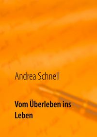 Produktbild: Vom &Uuml;berleben ins Leben