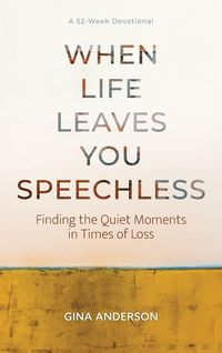 Produktbild: When Life Leaves You Speechless