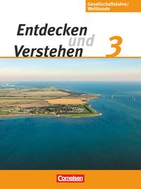 Produktbild: Entdecken und verstehen - Gesellschaftslehre/Weltkunde - Hamburg, Mecklenburg-Vorpommern, Niedersachsen und Schleswig-Holstein - Ausgabe ab 2009 - Band 3: 9./10. Schuljahr