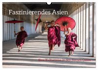 Produktbild: Faszinierendes Asien - Eine Kulturreise in den Fernen Osten (Wandkalender 2026 DIN A3 quer), CALVENDO Monatskalender