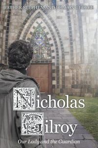 Produktbild: Nicholas Gilroy: Our Lady and the Guardian