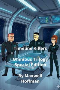 Produktbild: Timeline Killers Omnibus Trilogy Special Edition