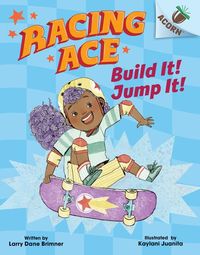Produktbild: Build It! Jump It!: An Acorn Book (Racing Ace #2)