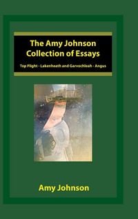 Produktbild: The Amy Johnson Collection of Essays