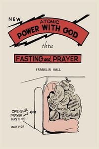 Produktbild: Atomic Power with God, Through Fasting and Prayer