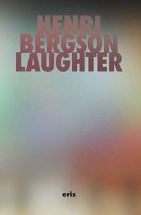 Produktbild: Bergson, H: Laughter