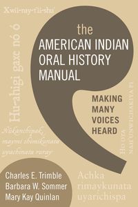 Produktbild: Trimble, C: The American Indian Oral History Manual