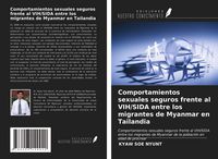 Produktbild: Comportamientos sexuales seguros frente al VIH/SIDA entre los migrantes de Myanmar en Tailandia