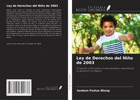 Produktbild: Ley de Derechos del Ni&ntilde;o de 2003