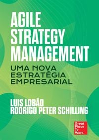 Produktbild: Agile Strategy Management: Uma nova estrat&eacute;gia empresarial