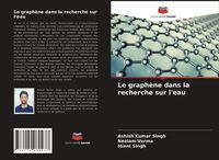 Produktbild: Le graph&egrave;ne dans la recherche sur l'eau