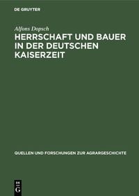 Produktbild: Herrschaft und Bauer in der deutschen Kaiserzeit