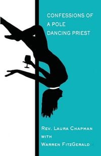 Produktbild: Confessions of a Pole Dancing Priest