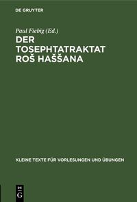Produktbild: Der Tosephtatraktat RoS HaSSana