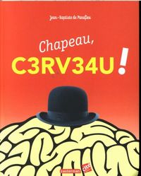 Produktbild: Chapeau, C3rV34U !