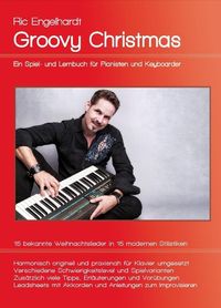 Produktbild: Engelhardt, R: Groovy Christmas/Lernbuch f&uuml;r Pianisten