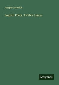 Produktbild: English Poets. Twelve Essays