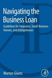 Produktbild: Glantz, M: Navigating the Business Loan
