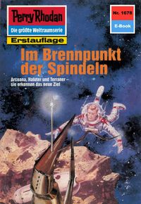 Produktbild: Perry Rhodan 1678: Im Brennpunkt der Spindeln