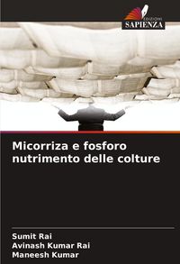 Produktbild: Micorriza e fosforo nutrimento delle colture