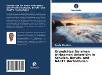 Produktbild: Grunds&auml;tze f&uuml;r einen wirksamen Unterricht in Schulen, Berufs- und NACTE-Hochschulen