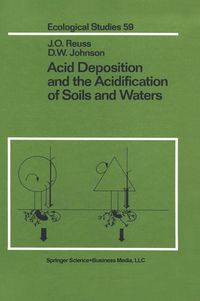 Produktbild: Acid Deposition and the Acidification of Soils and Waters