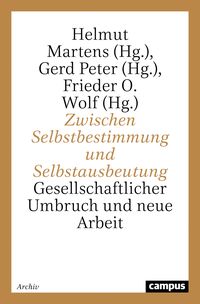 Produktbild: Zwischen Selbstbestimmung und Selbstausbeutung