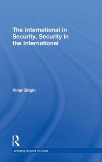 Produktbild: The International in Security, Security in the International