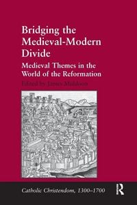 Produktbild: Bridging the Medieval-Modern Divide