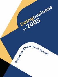 Produktbild: Doing Business in 2005: Obstacles to Growth