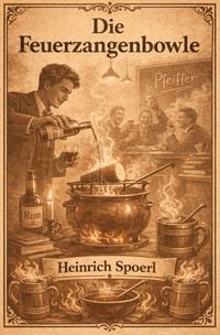 Produktbild: Literarische Entdeckungsreise / Die Feuerzangenbowle