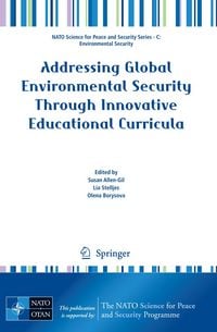 Produktbild: Addressing Global Environmental Security Through Innovative Educational Curricula