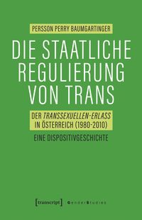 Produktbild: Die staatliche Regulierung von Trans