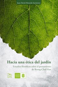 Produktbild: Hacia una &eacute;tica del jard&iacute;n.