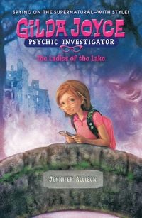 Produktbild: Allison, J: Gilda Joyce: The Ladies of the Lake