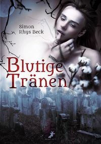 Produktbild: Blutige Tr&auml;nen