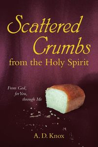 Produktbild: Scattered Crumbs from the Holy Spirit