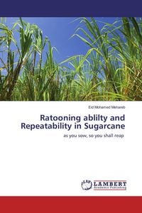 Produktbild: Ratooning ablilty and Repeatability in Sugarcane