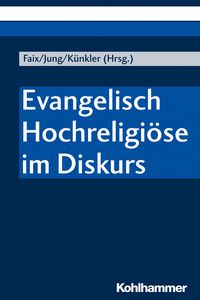 Produktbild: Evangelisch Hochreligi&ouml;se im Diskurs