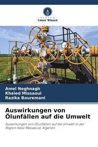 Produktbild: Auswirkungen von &Ouml;lunf&auml;llen auf die Umwelt