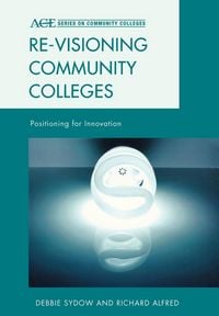 Produktbild: Re-visioning Community Colleges